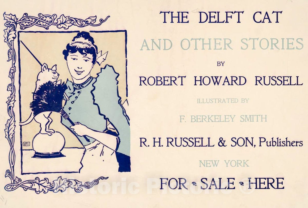 Vintage Poster -  The Delft cat and Other Stories by Robert Howard Russell, Illustrated by F. Berkeley Smith, Historic Wall Art