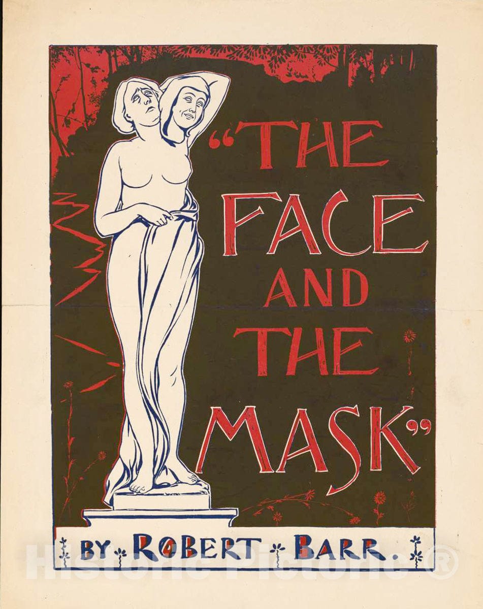 Vintage Poster -  The face and The mask -  by Robert Barr., Historic Wall Art