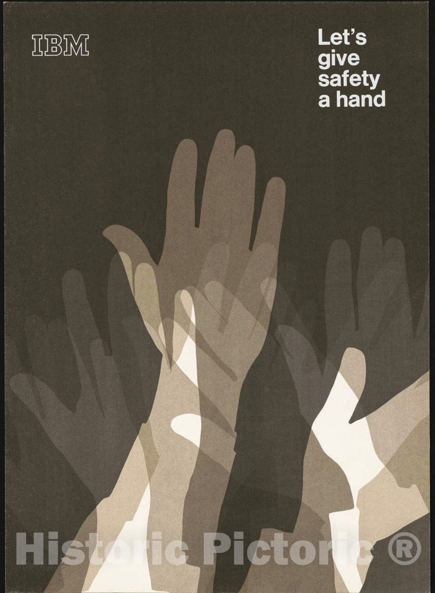 Vintage Poster -  IBM, Let's give Safety a Hand, Historic Wall Art