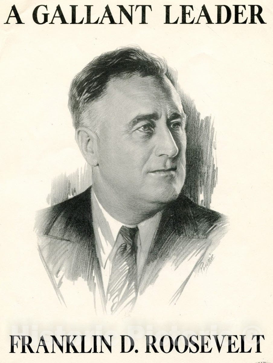 Vintage Poster -  A Gallant Leader, Franklin D. Roosevelt, Historic Wall Art