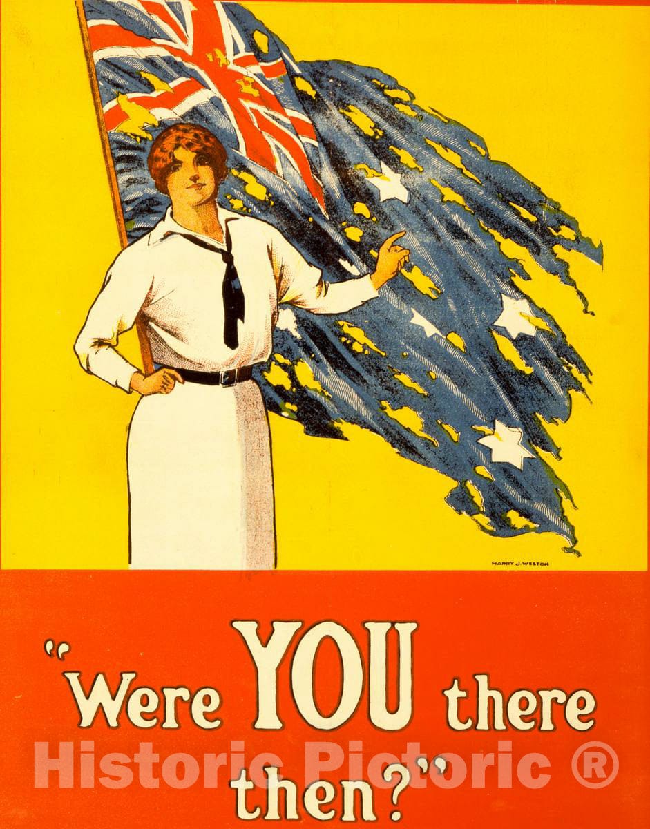 Vintage Poster - Were You There Then? -  Harry J. Weston., Historic Wall Art