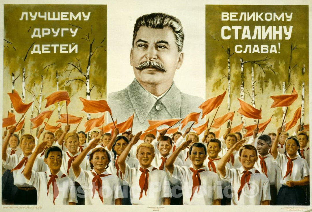 Vintage Poster -  [to The Great Friend of Children -  Glory to The Great Stalin], Historic Wall Art