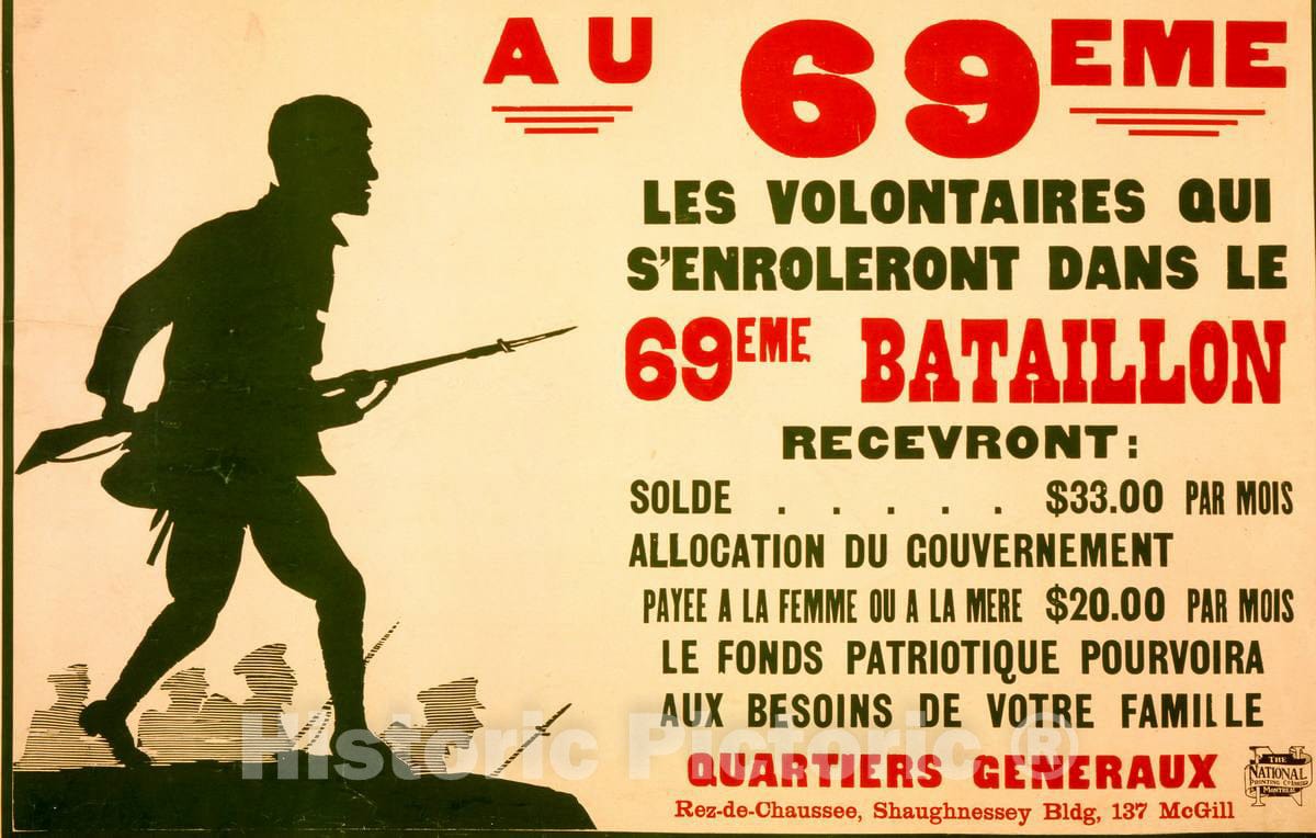 Vintage Poster -  Au 69eme. Les volontaires qui s'enroleront Dans le 69eme Bataillon recevront, Historic Wall Art