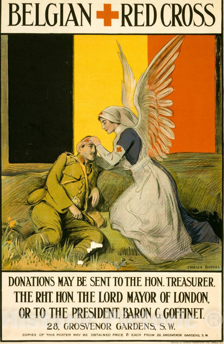 Vintage Poster -  Belgian Red Cross -  Charles Buchel ; Printed by Johnson, Riddle & Co, Ltd, London, S.E., Historic Wall Art