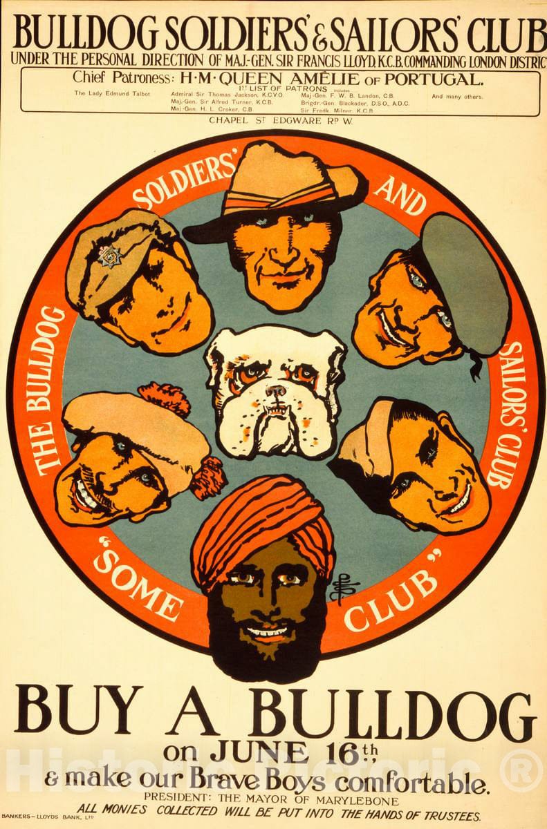 Vintage Poster -  Buy a Bulldog on June 16th & Make Our Brave Boys More Comfortable. Bulldog Soldiers' & Sailors' Club -  PCS [Monogram]., Historic Wall Art