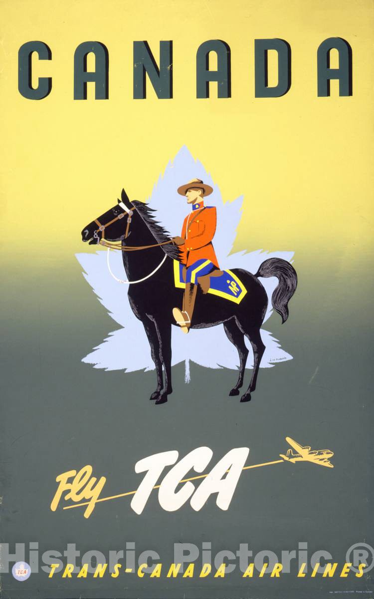 Vintage Poster - Canada -  Fly TCA, Trans - Canada Air Lines - J. Le Flaguais., Historic Wall Art