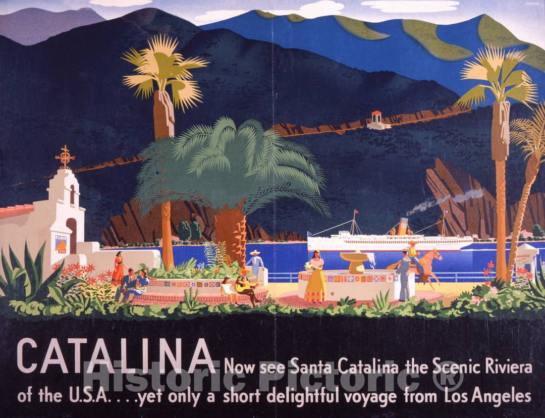 Vintage Poster -  Catalina: Now See Santa Catalina, The Scenic Riviera of The U.S.A. Yet only a Short Delightful Voyage from Los Angeles -  Shepard., Historic Wall Art