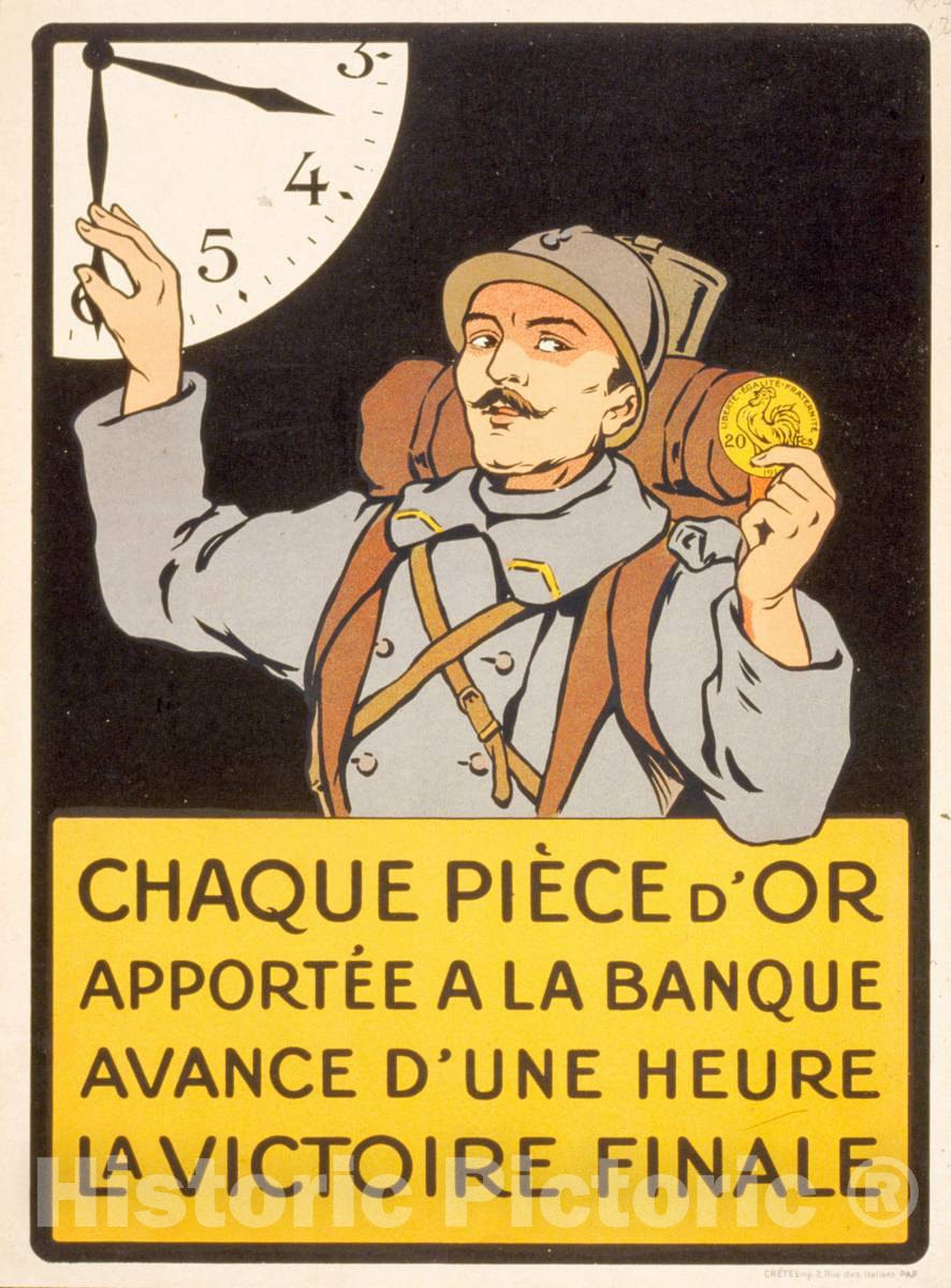 Vintage Poster -  Chaque piÃ©ce d'or apportÃ© Ã¡ la banque avance d'une heure la Victoire Finale, Historic Wall Art