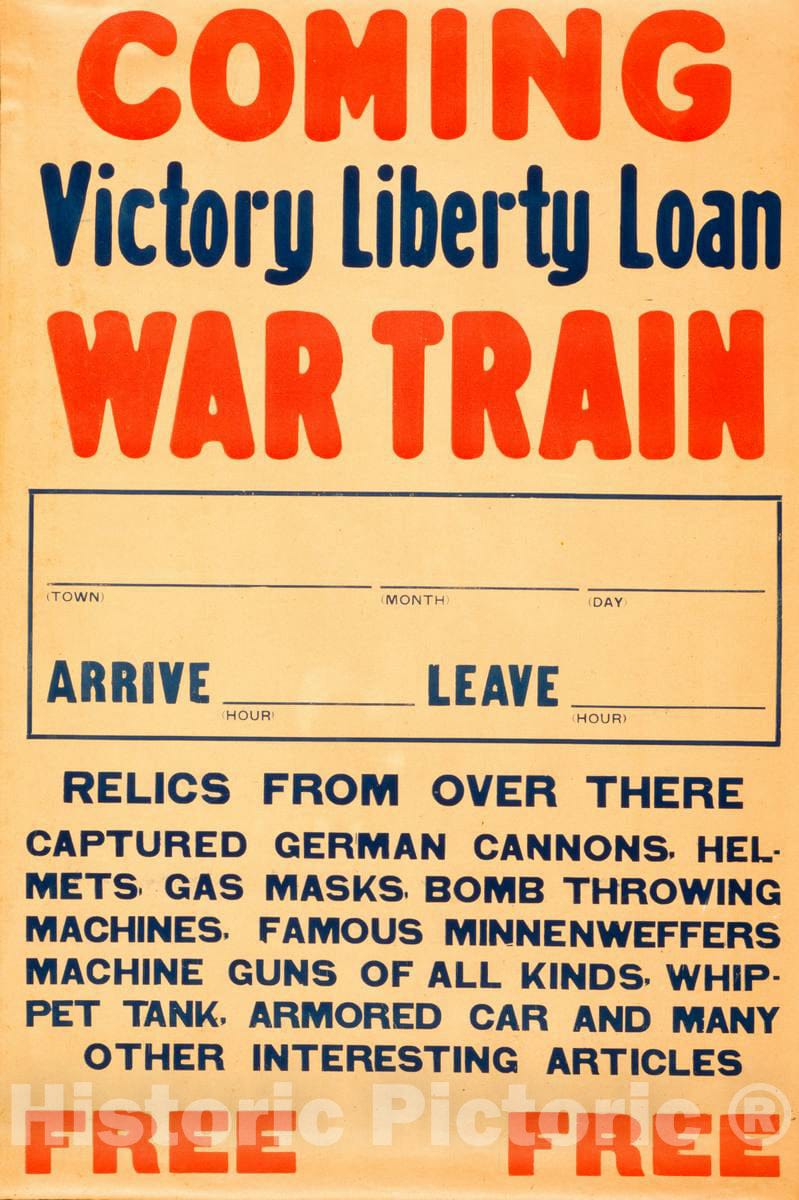 Vintage Poster -  Coming, Victory Liberty Loan war Train, Historic Wall Art