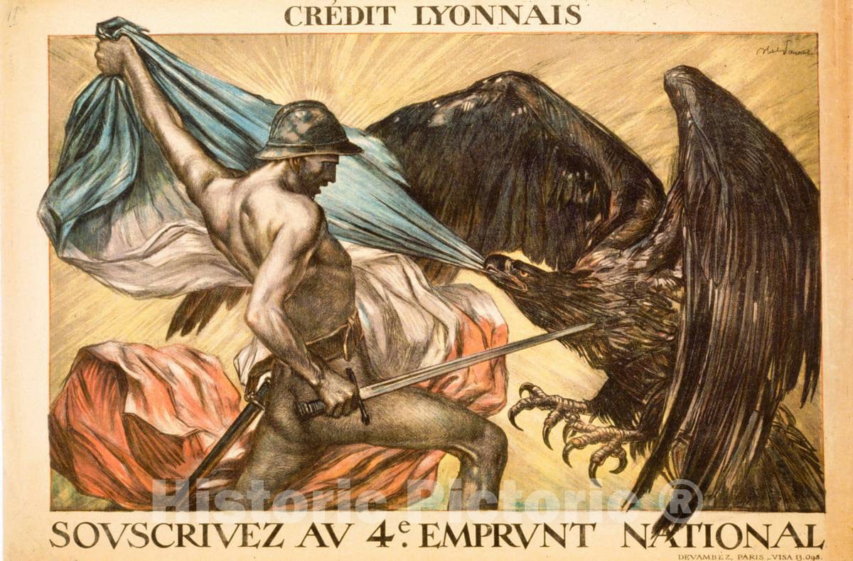 Vintage Poster -  CrÃ©dit Lyonnais. Souscrivez au 4e Emprunt National 1, Historic Wall Art