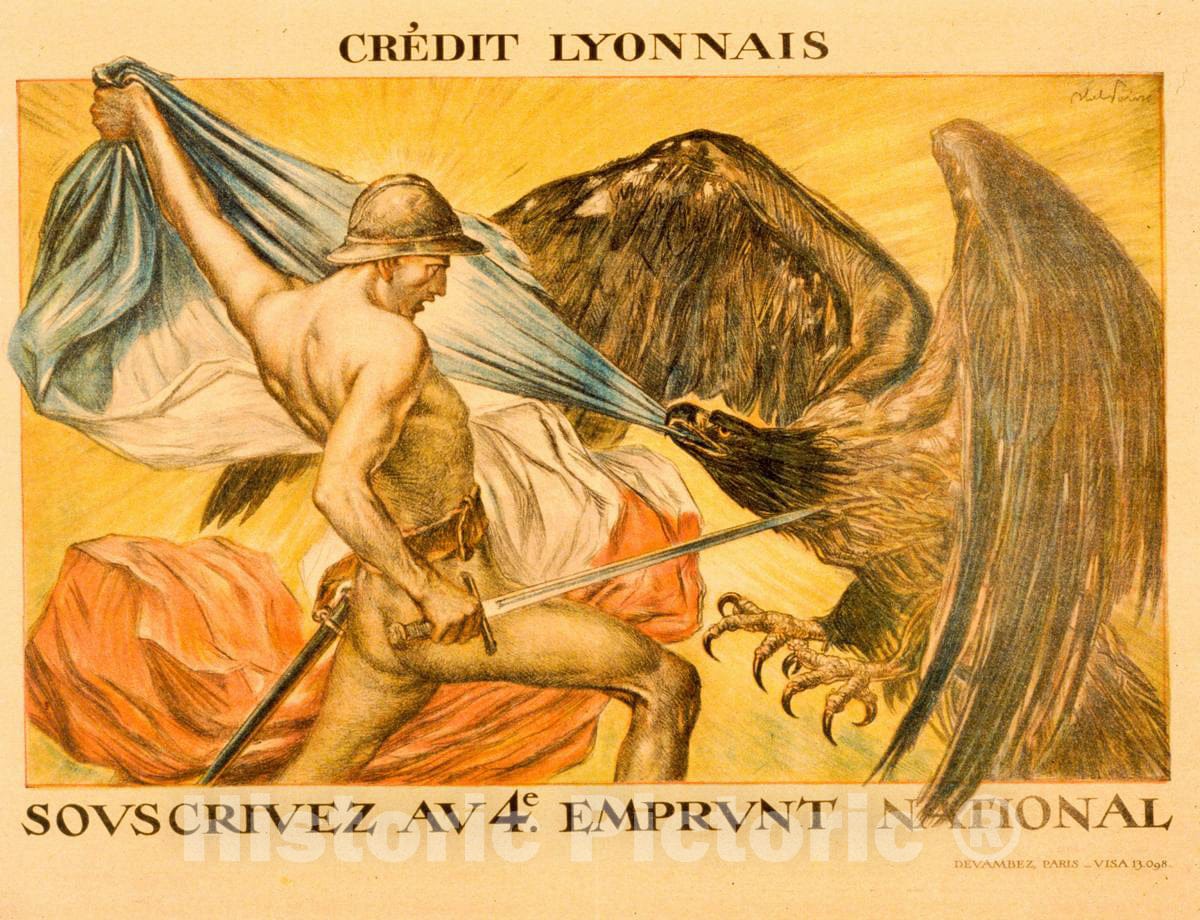 Vintage Poster -  CrÃ©dit Lyonnais. Souscrivez au 4e Emprunt National 2, Historic Wall Art