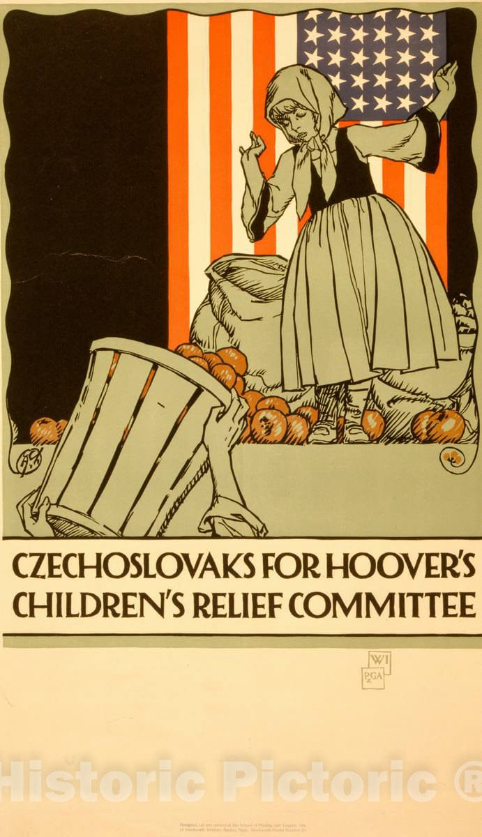 Vintage Poster -  Czechoslovaks for Hoover's Children's Relief Committee -  WI ; P&GA., Historic Wall Art