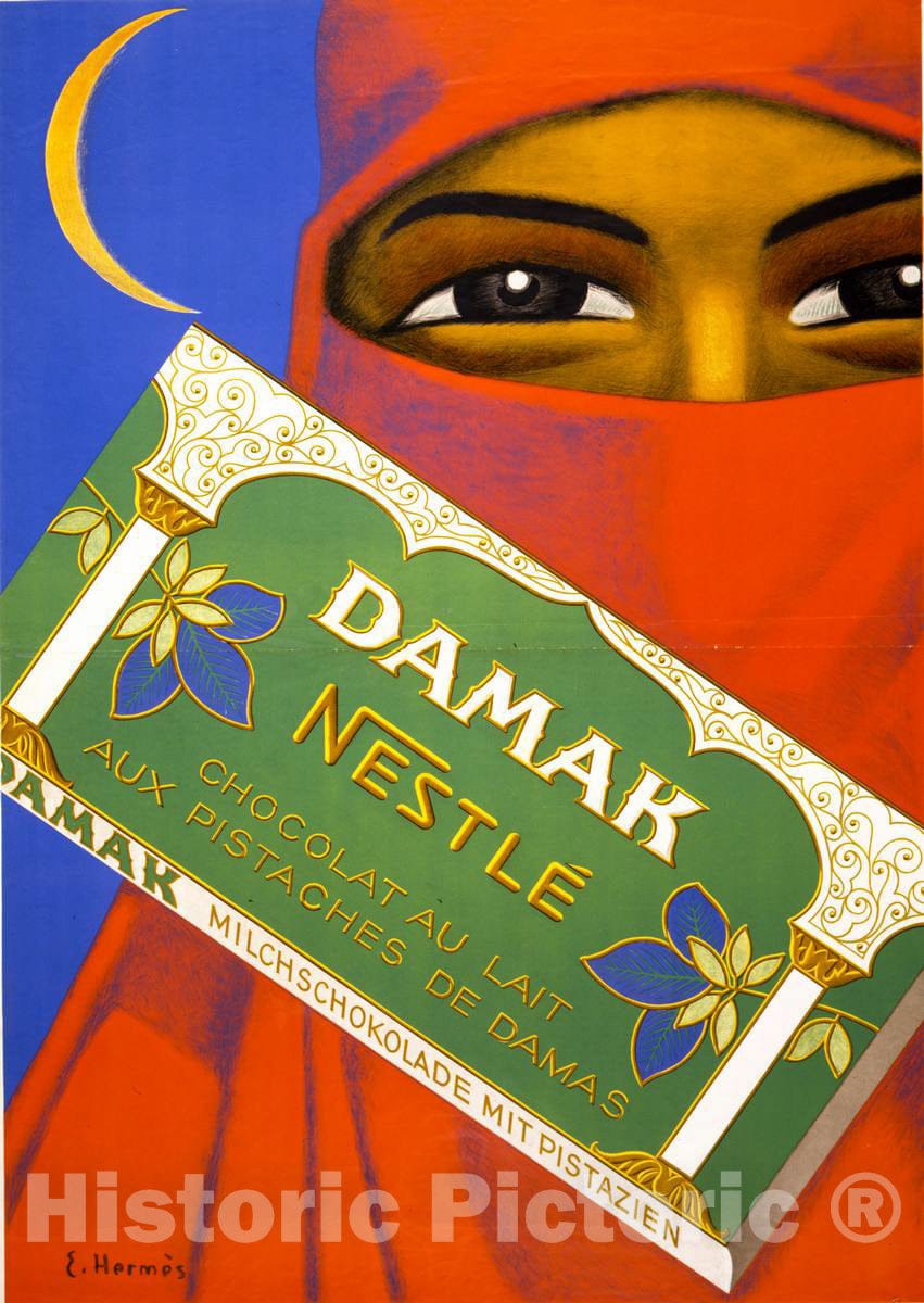 Vintage Poster -  Damak NestlÃ©: Chocolat au Lait au pistaches de Damas = Milchscholade mit pistazien  -  E. HermÃ¨s., Historic Wall Art