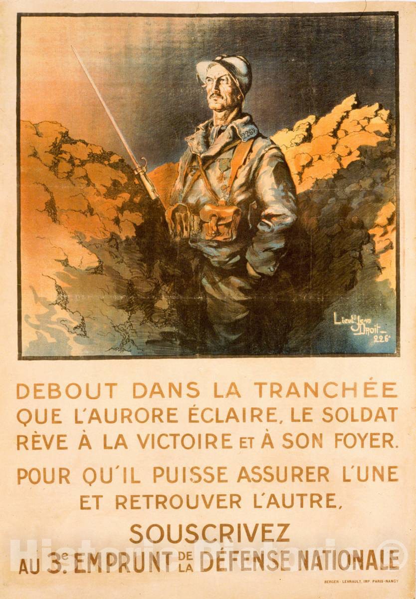 Vintage Poster -  Debout Dans la tranchÃ©e que l'aurore Ã©claire, le Soldat rÃ©ve Ã¡ la Victoire et Ã¡ Son Foyer. 1, Historic Wall Art