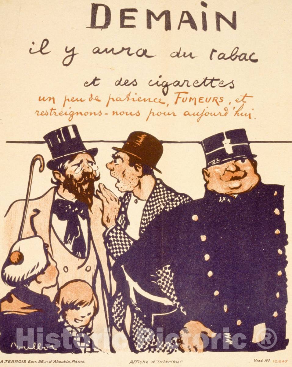 Vintage Poster -  Demain, il y Aura du Tabac et des Cigarettes; un peu de Patience, fumeurs, et restreignons -  Nous Pour aujourd'hui, Historic Wall Art