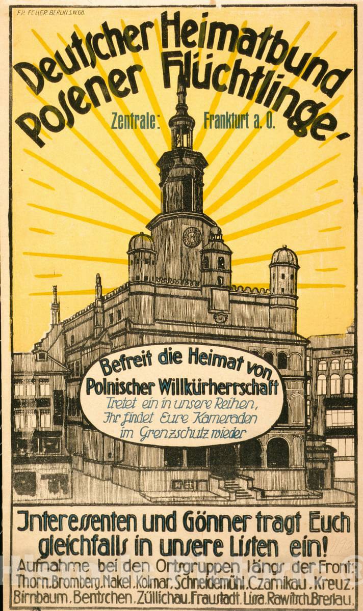 Vintage Poster -  Deutscher Heimatbund Posener FlÃ¼chtlinge. Befreit die Heimat von polnischer WillkÃ¼rherrschaft -  F.P. Feller, Berlin., Historic Wall Art