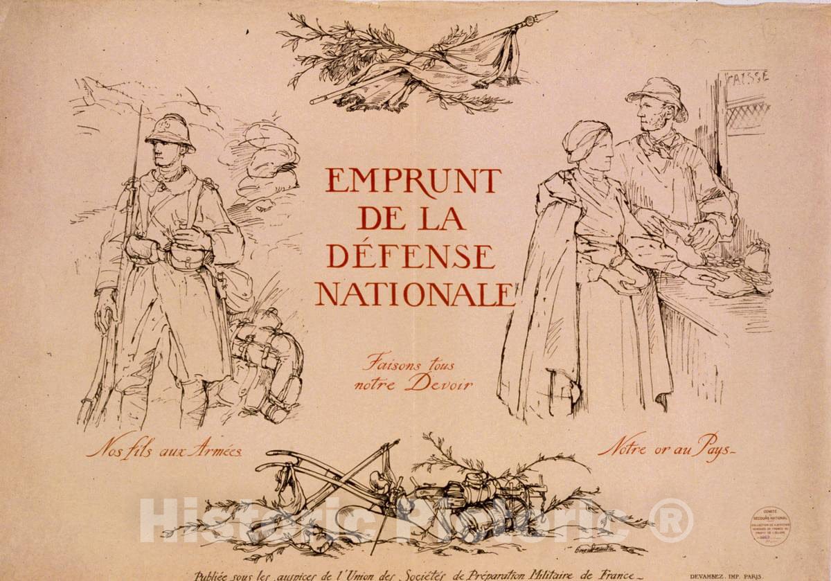 Vintage Poster -  Emprunt de la DÃ©fense Nationale. Faisons Tous Notre Devoir. Nos fils aux armÃ©es. Notre or au Pays, Historic Wall Art