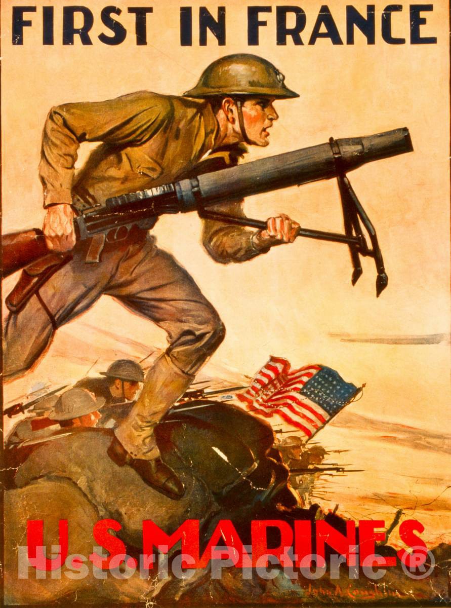 Vintage Poster -  First in France - U.S. Marines -  John A. Coughlin., Historic Wall Art