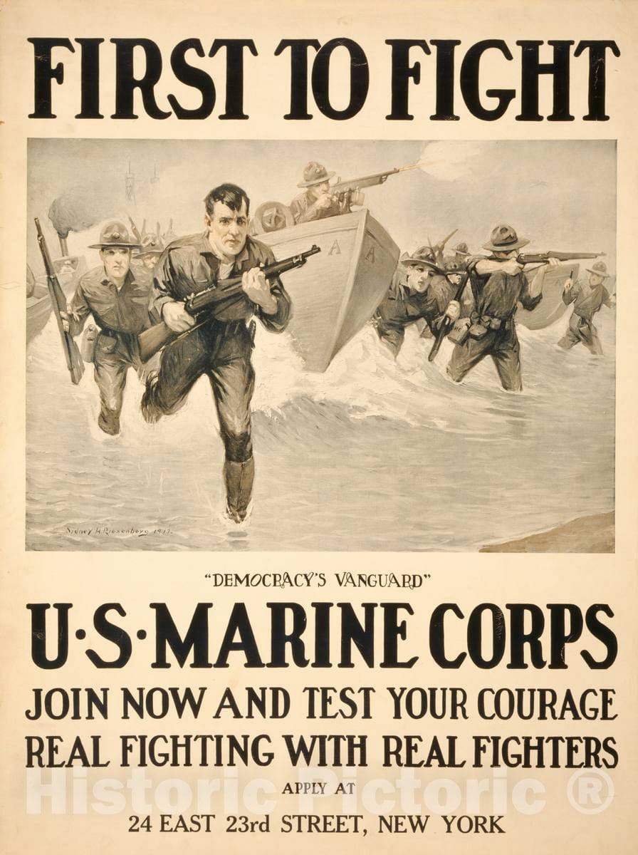 Vintage Poster -  First to Fight - Democracy's Vanguard U.S. Marine Corps -  Join Now and Test Your Courage -  -  Sidney H. Riesenberg 1917., Historic Wall Art