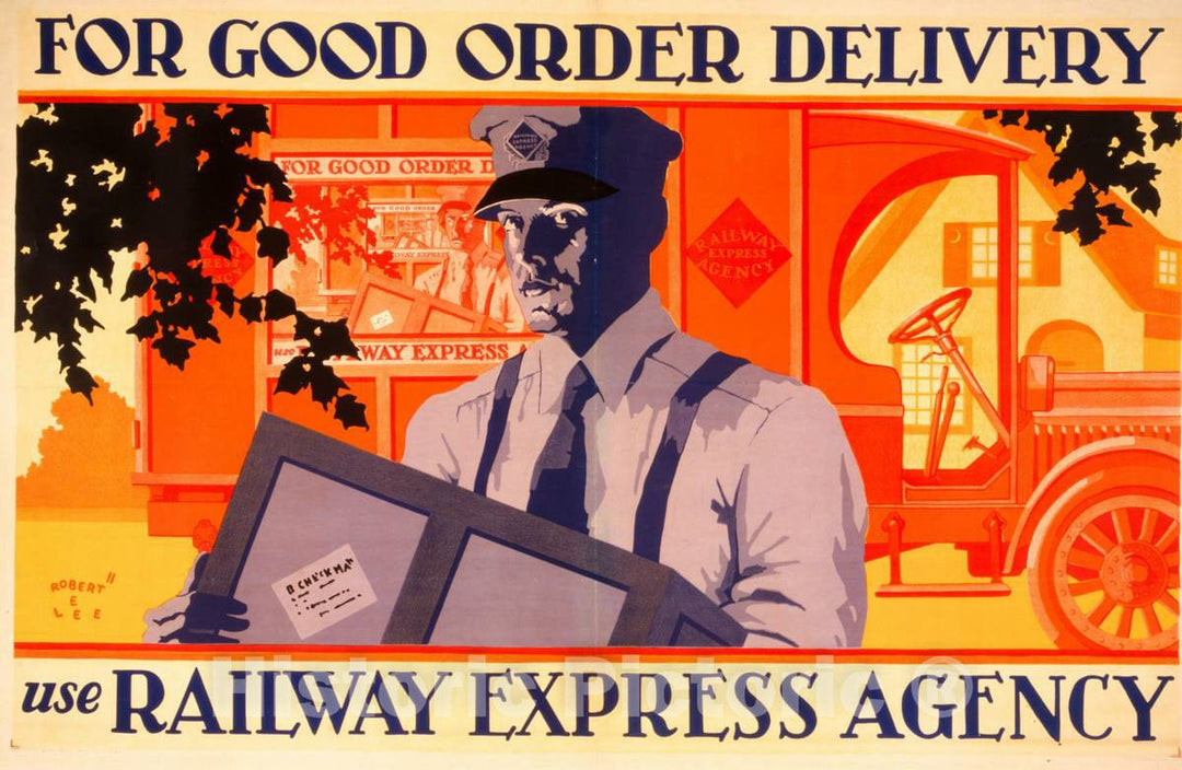 Vintage Poster - for Good Order delivery use Railway Express Agency - Robert E. Lee., Historic Wall Art