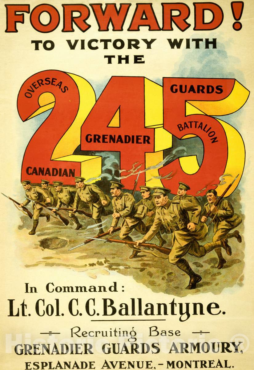 Vintage Poster -  Forward! to Victory with The 245 Overseas Canadian Grenadier Guards Battalion, Historic Wall Art