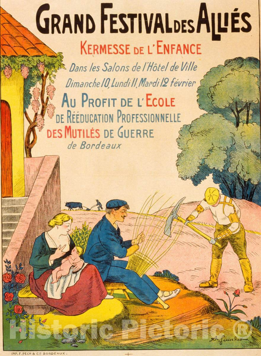 Vintage Poster -  Grand Festival des alliÃ©s. Kermesse de l'enfance au Profit de l'Ã©cole de rÃ©education professionnelle des mutilÃ©s de Guerre de Bordeaux, Historic Wall Art