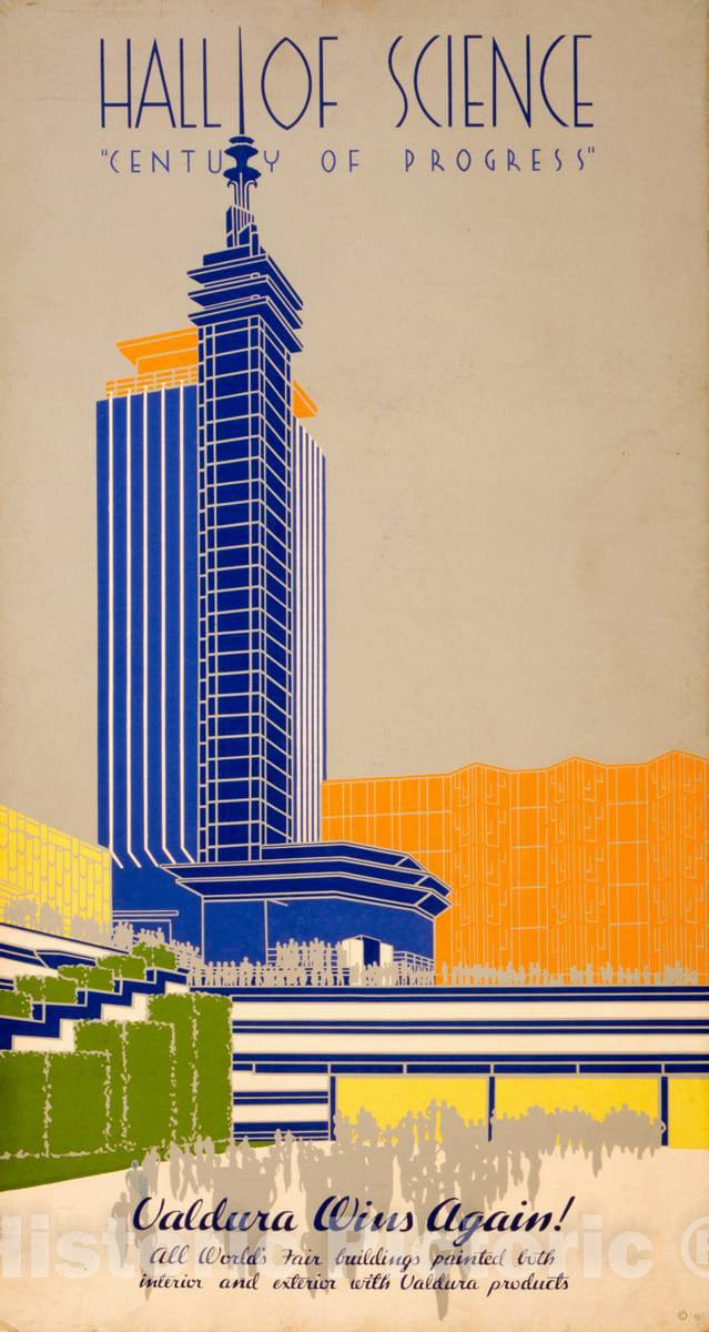 Vintage Poster -  Hall of Science - Century of Progress Valdura wins Again! All World's fair Buildings Painted Both Interior and Exterior with Valdura Products, Historic Wall Art