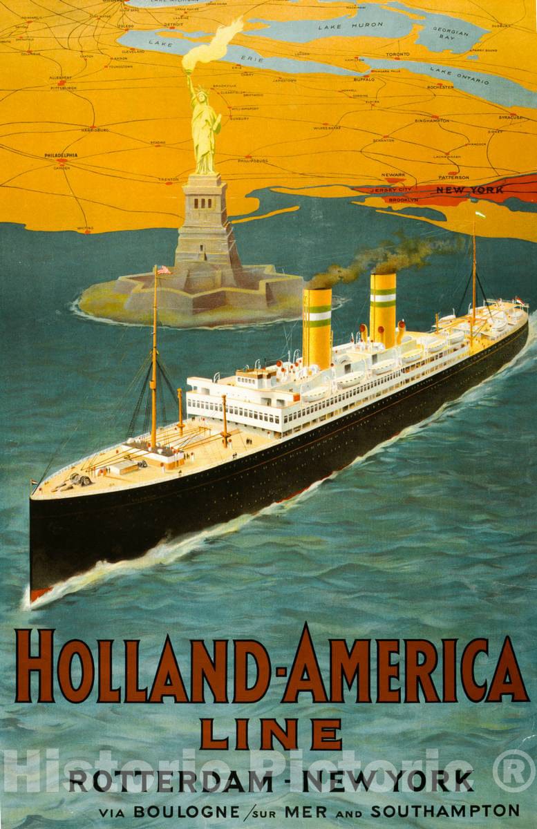 Vintage Poster -  Holland - America Line. Rotterdam - New York via Boulogne sur mer and Southampton, Historic Wall Art