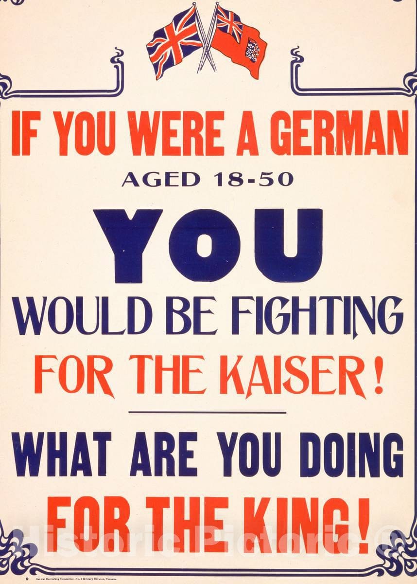 Vintage Poster -  If You were a German Aged 18 - 50 You Would be Fighting for The Kaiser! What are You Doing for The King!, Historic Wall Art