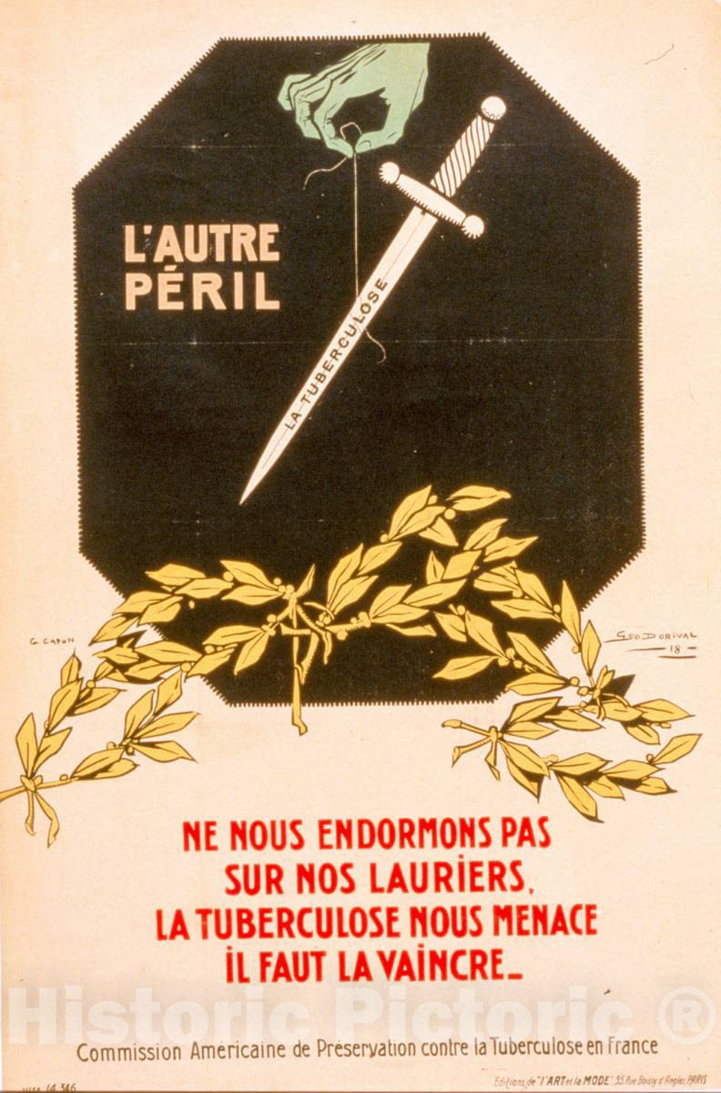 Vintage Poster -  L'autre pÃ©ril. Ne Nous endormons pas sur nos lauriers, la tuberculose Nous Menace, il faut la vaincre, Historic Wall Art