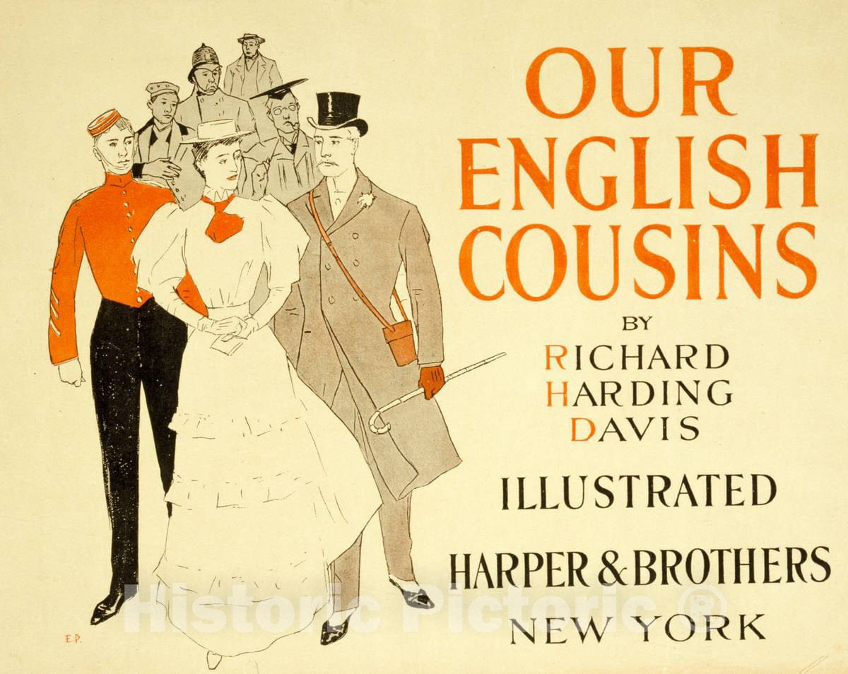 Vintage Poster -  Our English Cousins by Richard Harding Davis, Illustrated -  E.P., Historic Wall Art