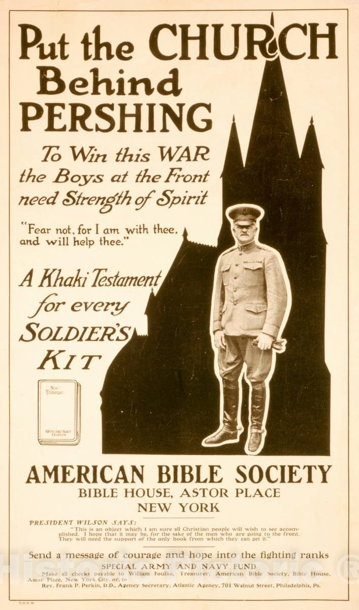 Vintage Poster -  Put The Church Behind Pershing to Win This war The Boys at The Front Need Strength of Spirit : a Khaki Testament for Every Soldier's kit., Historic Wall Art