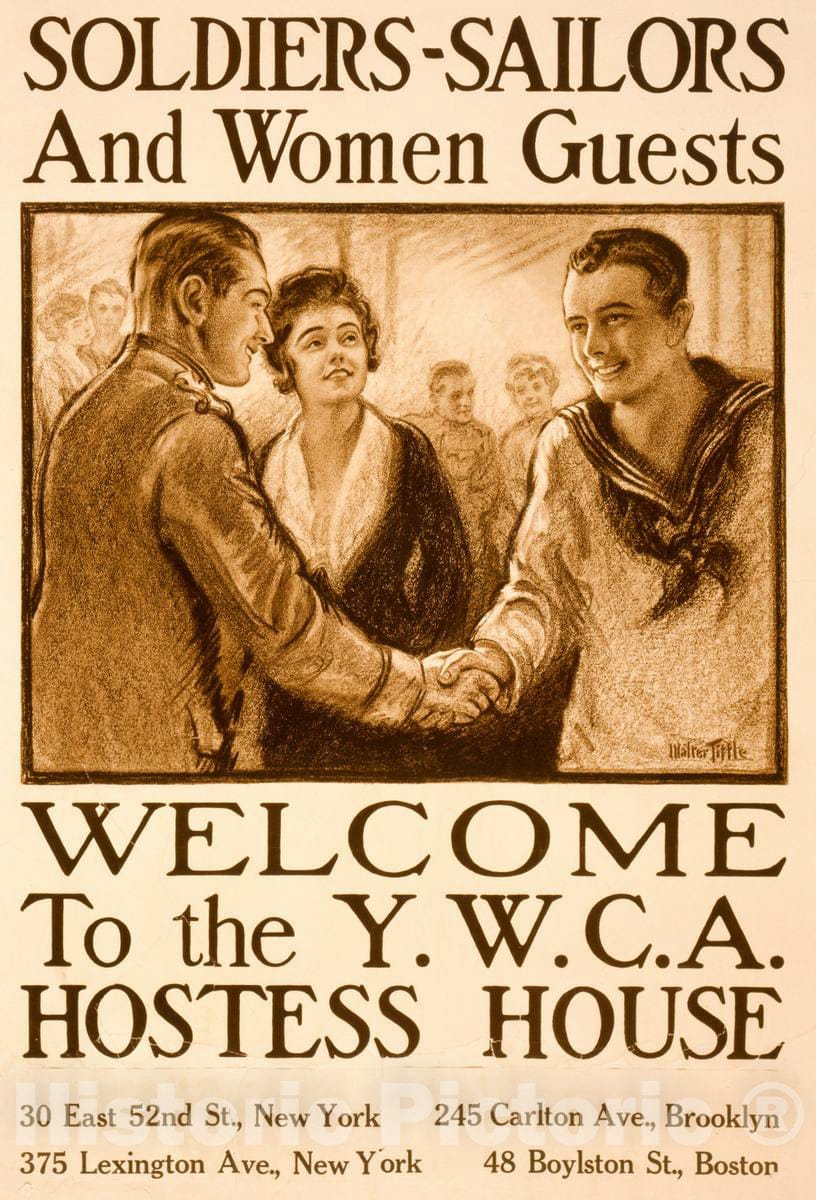 Vintage Poster -  Soldiers - Sailors and Women Guests -  Welcome to The Y.W.C.A. Hostess House -  Walter Tittle., Historic Wall Art