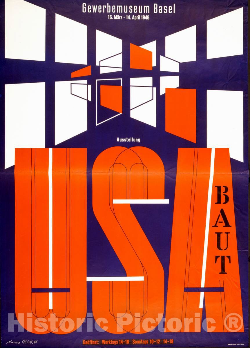 Vintage Poster -  USA baut Gewerbemuseum Basel 16. MÃ¤rz - 14. April 1946 Ausstellung  -  Numa Rick 46., Historic Wall Art