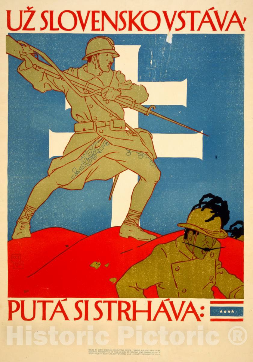 Vintage Poster -  UÅ¾ Slovensko vstÃ¡vÃ¡ putÃ¡ si strhÃ¡vÃ¤, Historic Wall Art