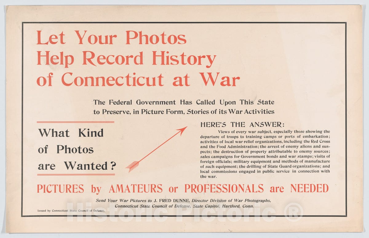 Photo Print : Issued by Connecticut State Council of Defense - Let Your Photos Help Record History of Connecticut at war : Vintage Wall Art