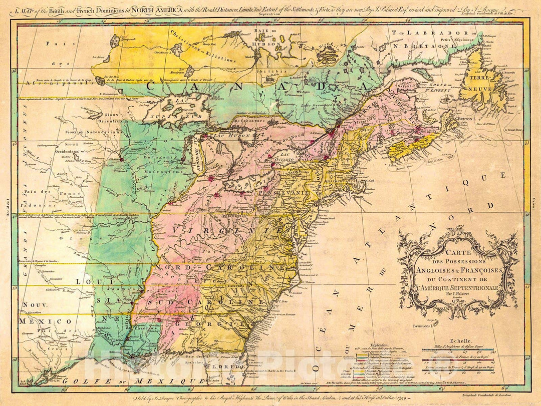 Historic Map : 1759 Carte des possessions Angloises & Francoises du continent de l'Amerique Septentrionale : Vintage Wall Art