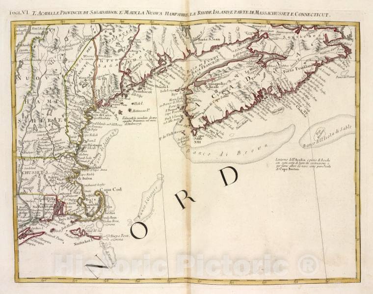 Historic Map - 1778 North America, L'Acadia, Le Provincie Di Sagadahook E Main, La Nuova Hampshire, La Rhode Island, E Parte Di Massachusset E Connceticut. - Vintage Wall Art