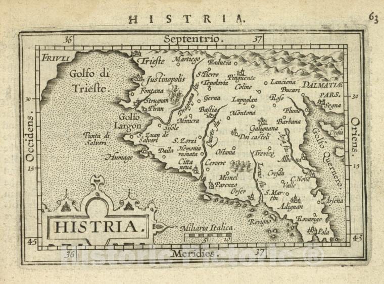 Historic Map - 1603 Istria (Croatia And Slovenia), Histria, Abraham Ortelius - Vintage Wall Art