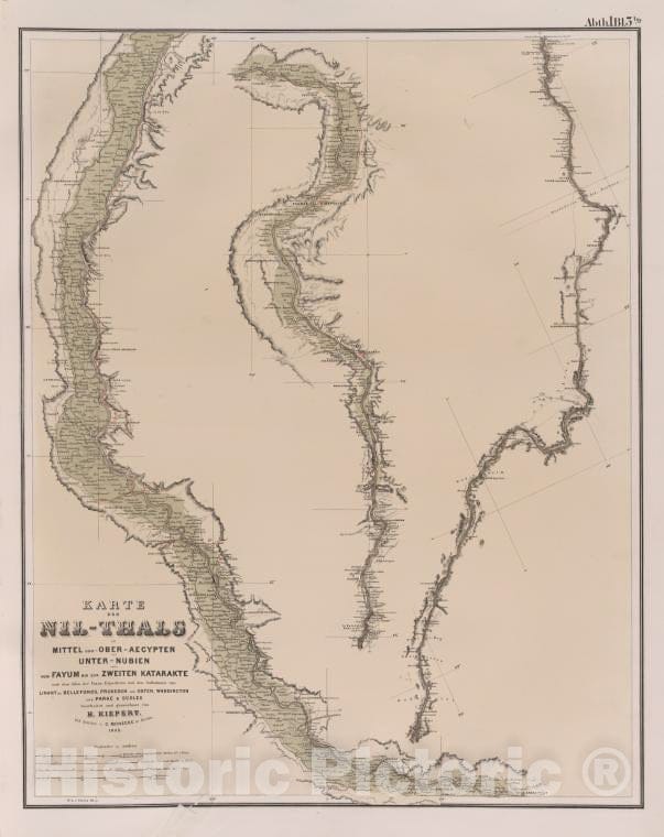 Historic 1849 Map - Karte Des Nil-Thals In Mittel Und-Ober-Aegypten Und Unter-Nubien Vom Fayum [Fayyum] Bis Zur Zweiten Katarakte. - Egypt - Nile River - Nubia - Vintage Wall Art