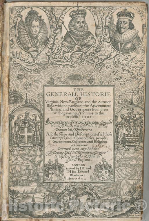 Historic 1632 Map - The Generall Historie Of Virginia, New-England, And The Summer I - Virginia - Bermuda Islands - New England - Vintage Wall Art