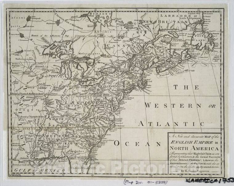 Historic 1758 Map - A New And Accurate Map Of The English Empire In North America : - Vintage Wall Art