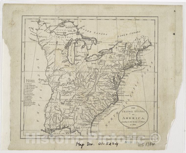 Historic 1784 Map - The United States Of America, According To The Treaty Of Peace Of 1784 - United States - Maps - Early Works To 1800Maps Of North America. - Vintage Wall Art