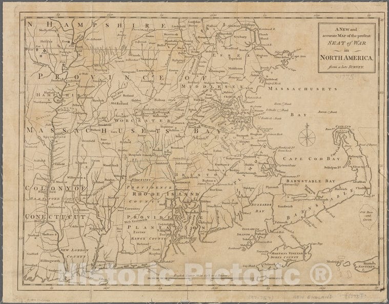 Historic Map - 1775 New England, A New And Accurate Map Of The Present Seat Of War In North America, From A Late Survey - Vintage Wall Art