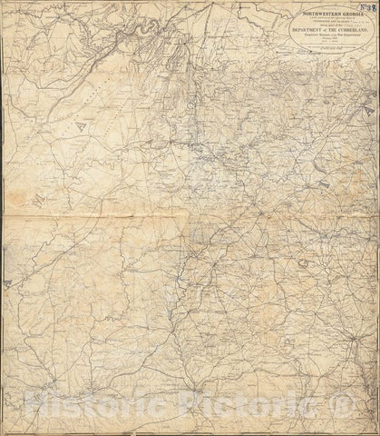 Historical Map, 1864 Northwestern Georgia : (with portions of The adjoining States of Tennessee and Alabama) Being Part of The Department of The Cumberland, Vintage Wall Art