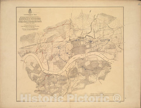 Historical Map, 1864 Topographical map of The approaches and defences of Knoxville, E. Tennessee, shewing The Positions Occupied by The United States & Confederate, Vintage Wall Art