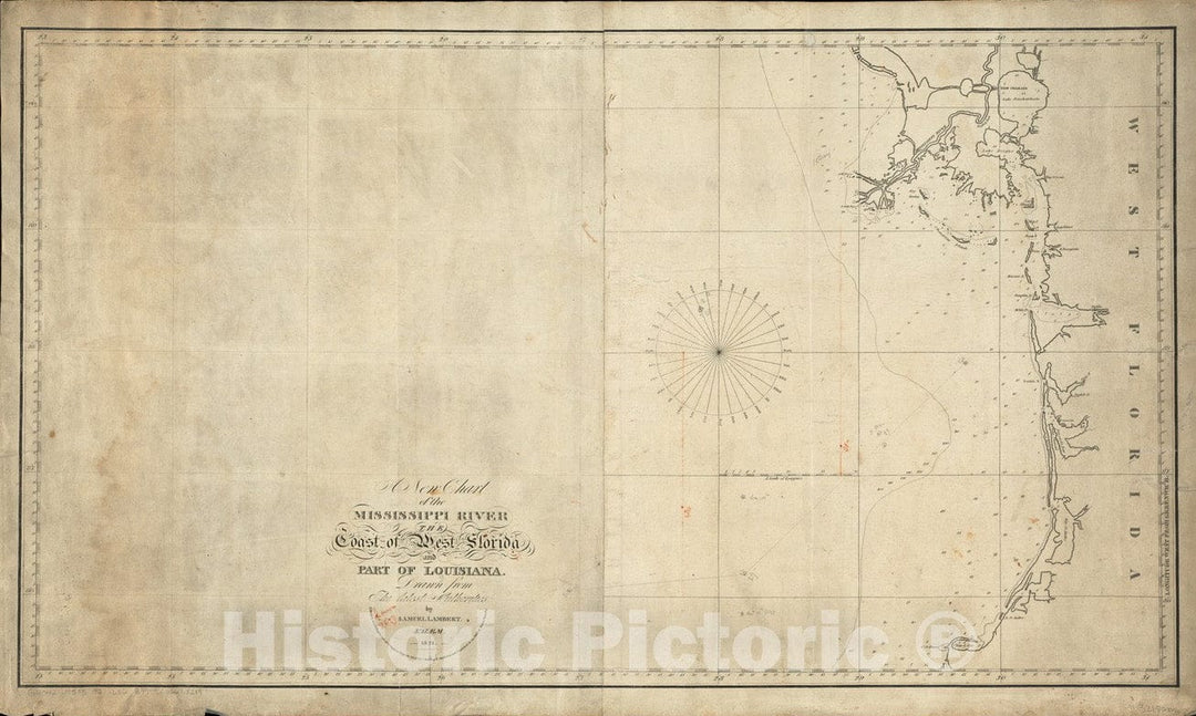 Historical Map, 1821 A New Chart of The Mississippi River, The Coast of west Florida, and Part of Louisiana, Vintage Wall Art