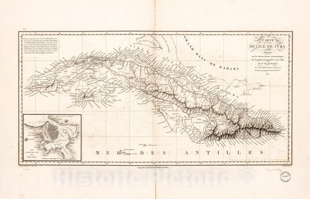 Historic 1820 Map - Carte de l'ile de Cuba : redigÃ©e sur les observations astronomiques des navigateurs Espagnols et sur celles de Mr. de Humboldt