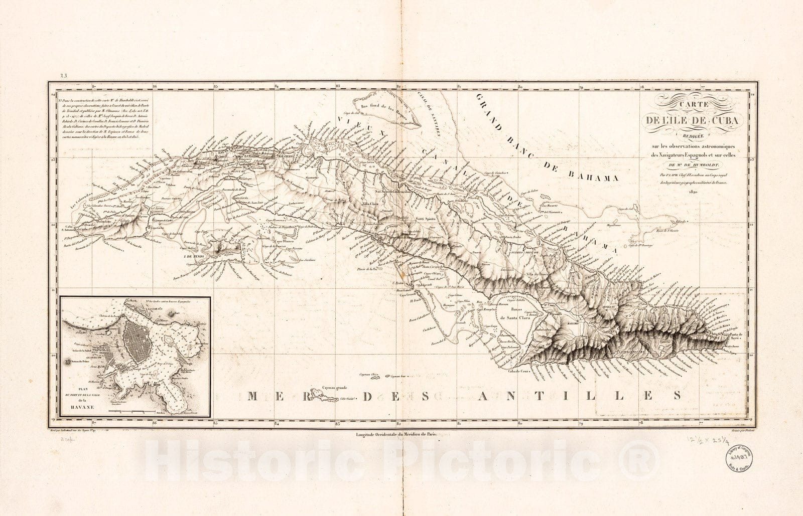 Historic 1820 Map - Carte de l'ile de Cuba : redigÃ©e sur les observations astronomiques des navigateurs Espagnols et sur celles de Mr. de Humboldt