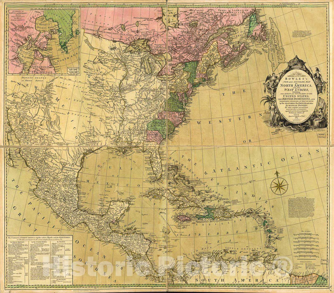 Historic 1784 Map - Bowles's New and Accurate map of North America and The West Indies, exhibiting The Extent and Boundaries of The United States, The British dominions